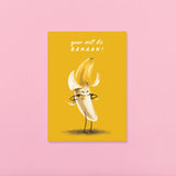 Wenskaart - Gaan met die banaan